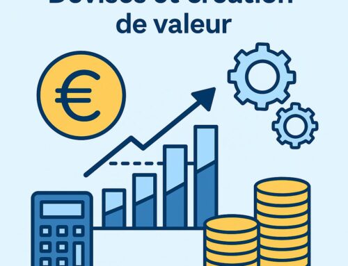 Devises et création de valeur : l’angle mort stratégique des PME françaises